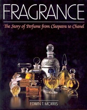 fragrance the story of perfume from cleopatra to chanel|fragrance pdf free download.